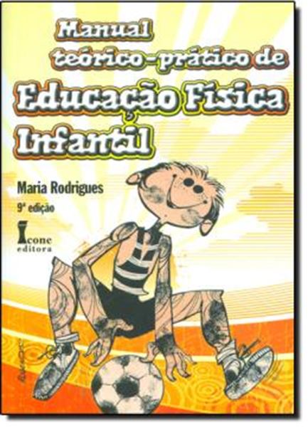 Picture of MANUAL TEORLCO PRATICO DE EDUCACAO FISICA INFANTIL   8ª EDICAO 