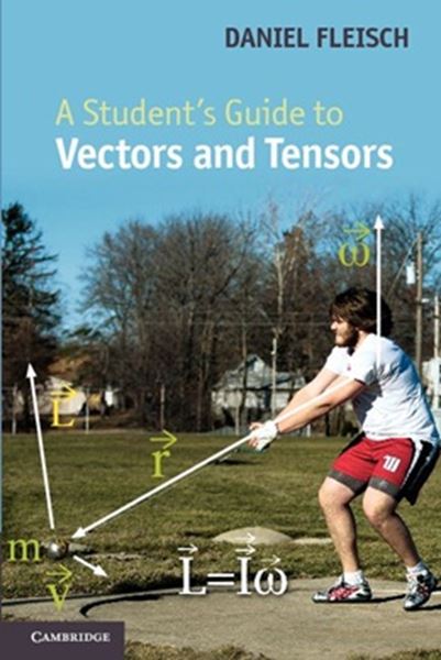 Picture of STUDENT´S GUIDE TO VECTORS AND TENSORS, A