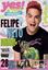 Imagem de YES! TEEN ESPECIAL - FELIPE NETO + YOUTUBERS