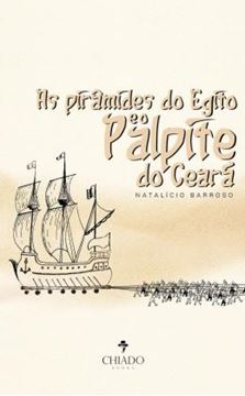 Imagem de AS PIRAMIDES DO EGITO E O PALPITE DO CEARA