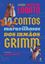 Imagem de 10 CONTOS MARAVILHOSOS DOS IRMAOS GRIMM - LIVRAO