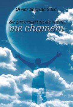 Imagem de SE PRECISAREM DE MIM, ME CHAMEM