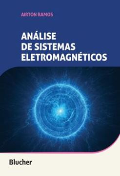 Imagem de ANALISE DE SISTEMAS ELETROMAGNETICOS