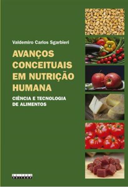 Picture of AVANCOS CONCEITUAIS EM NUTRICAO HUMANA - CIENCIA E TECNOLOGIA DE ALIMENTOS