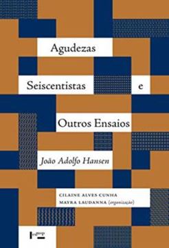Imagem de AGUDEZAS SEISCENTISTAS E OUTROS ENSAIOS