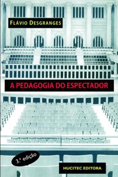 Picture of A PEDAGOGIA DO ESPECTADOR