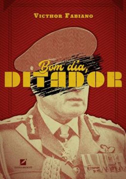 Picture of BOM DIA, DITADOR