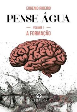 Imagem de PENSE AGUA - VOLUME 1 - A FORMACAO