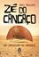 Imagem de ZE DO CANGACO - UM CANGACEIRO NA UMBANDA