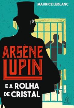 Imagem de ARSENE LUPIN E A ROLHA DE CRISTAL