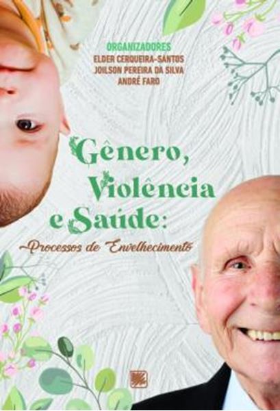 Picture of GENERO, VIOLENCIA E SAUDE - PROCESSOS DE ENVELHECIMENTO