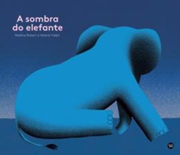 Imagem de A SOMBRA DO ELEFANTE
