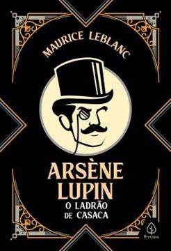 Imagem de ARSENE LUPIN, O LADRAO DE CASACA