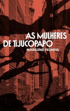 Imagem de AS MULHERES DE TIJUCOPAPO