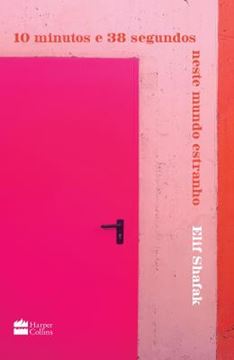 Imagem de 10 MINUTOS E 38 SEGUNDOS NESTE MUNDO ESTRANHO