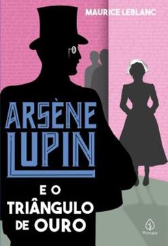 Imagem de ARSENE LUPIN E O TRIANGULO DE OURO