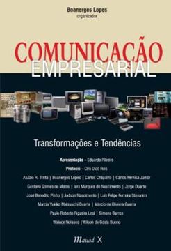 Imagem de COMUNICACAO EMPRESARIAL - TRANSFORMACOES E TENDENCIAS