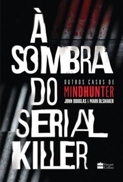 Imagem de A SOMBRA DO SERIAL KILLER