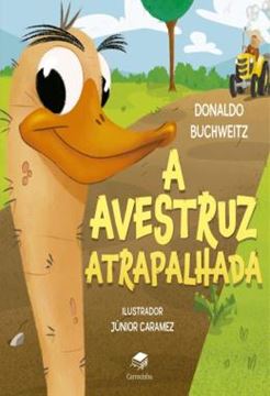 Imagem de A AVESTRUZ ATRAPALHADA