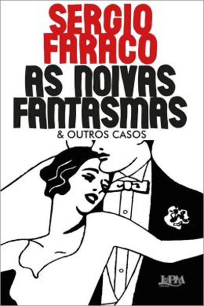 Picture of AS NOIVAS FANTASMAS & OUTROS CASOS - ILUSTRADO