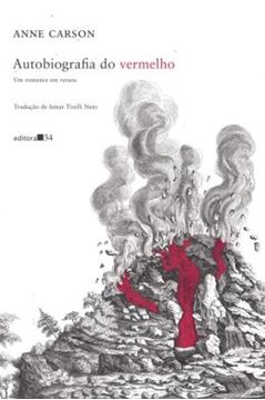 Imagem de AUTOBIOGRAFIA DO VERMELHO - UM ROMANCE EM VERSOS