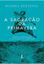 Imagem de A SAGRACAO DA PRIMAVERA - A PRIMEIRA GUERRA MUNDIAL E O NASCIMENTO DA MODERNIDADE