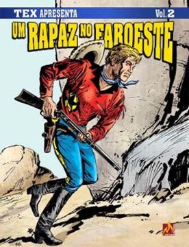 Imagem de TEX APRESENTA: UM RAPAZ NO FAROESTE VOL. 2