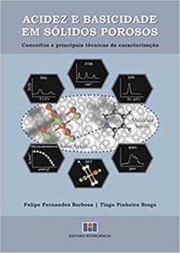 Imagem de ACIDEZ E BASICIDADE EM SOLIIDOS POROSOS: CONCEITOS E PRINCIPAIS TECNICAS DE CARACTERIZACAO