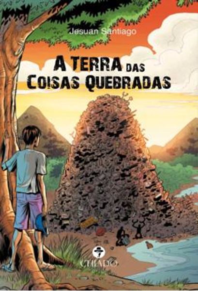Picture of A TERRA DAS COISAS QUEBRADAS