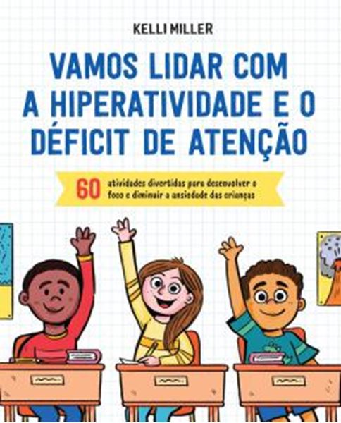 Picture of VAMOS LIDAR COM A HIPERATIVIDADE E O DEFICIT DE ATENCAO