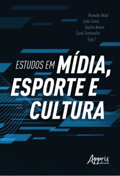 Picture of ESTUDOS EM MIDIA, ESPORTE E CULTURA