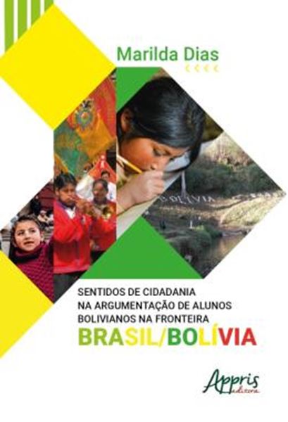 Picture of SENTIDOS DE CIDADANIA NA ARGUMENTACAO DE ALUNOS BOLIVIANOS NA FRONTEIRA BRASIL/BOLIVIA