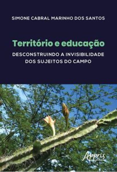 Picture of TERRITORIO E EDUCACAO: DESCONSTRUINDO A INVISIBILIDADE DOS SUJEITOS DO CAMPO