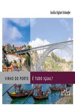 Imagem de VINHO DO PORTO E TUDO IGUAL?