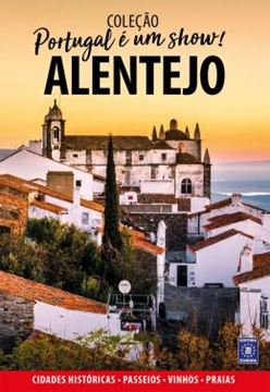 Imagem de PORTUGAL E UM SHOW! - ALENTEJO