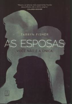 Imagem de AS ESPOSAS - VOCÊ NÃO É A ÚNICA
