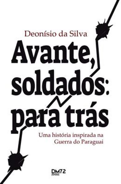 Picture of AVANTE, SOLDADOS: PARA TRAS