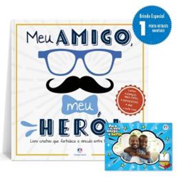 Imagem de MEU AMIGO, MEU HEROI - EDICAO LIMITADA (LIVRO PORTA RETRATO)