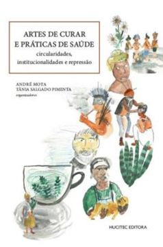 Imagem de ARTES DE CURAR E PRATICAS DE SAUDE