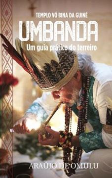 Imagem de UMBANDA: UM GUIA PRATICO DO TERREIRO