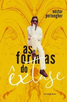 Imagem de AS FORMAS DO EXTASE