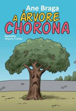 Imagem de A ARVORE CHORONA - 2ª ED