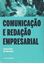 Imagem de COMUNICACAO E REDACAO EMPRESARIAL