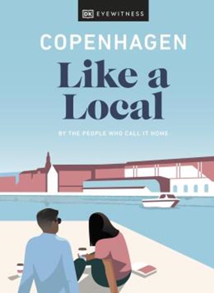 Picture of COPENHAGEN LIKE A LOCAL - BY THE PEOPLE WHO CALL IT HOME