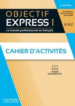 Imagem de OBJECTIF EXPRESS 1 - CAHIER D´ACTIVITES + PARCOURS DIGITAL - 3EME ED.