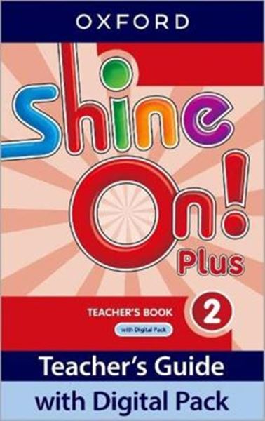 Picture of SHINE ON! PLUS 2 TEACHER´S BOOK WITH DIGITAL PK - 2ND ED
