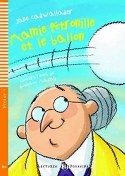 Picture of MAMIE PETRONILLE ET LE BALLON - LECTURES ELI POUSSINS A0 - DOWNLOADABLE MULTIMEDIA