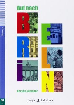 Imagem de AUF NACH BERLIN! - JUNGE ELI LEKTUREN A2 - DOWNLOADABLE MULTIMEDIA