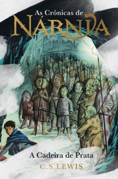 Imagem de AS CRÔNICAS DE NÁRNIA - A CADEIRA DE PRATA - COLEÇÃO DE LUXO