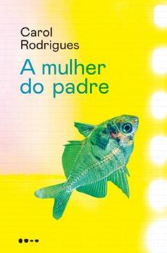 Imagem de A MULHER DO PADRE